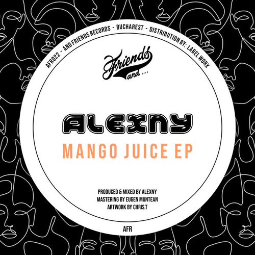 Alexny - Mango Juice EP [AFR022]